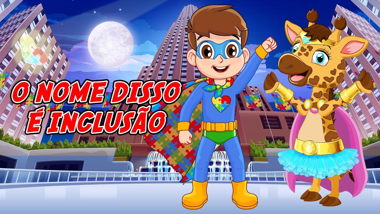 O Nome Disso &eacute; Inclus&atilde;o | Giramille Ensina com Amor sobre o Autismo