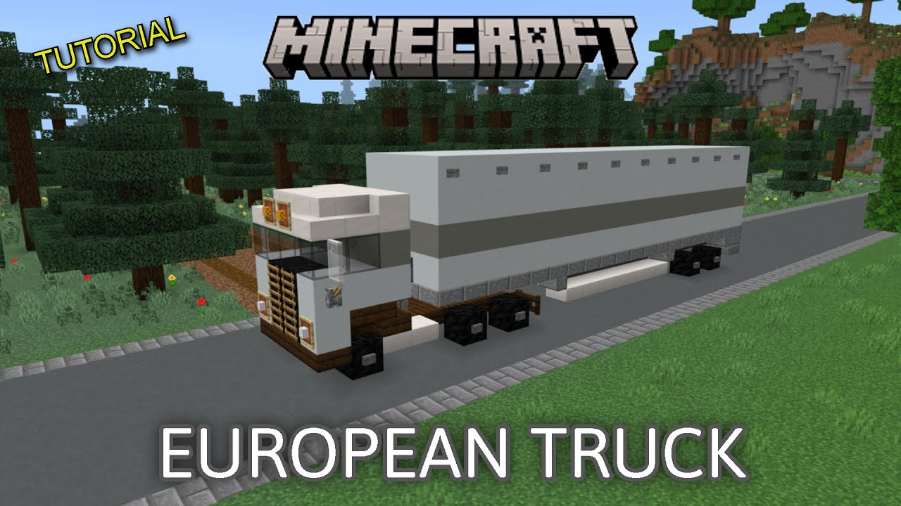 Minecraft: European Truck | Tutorial