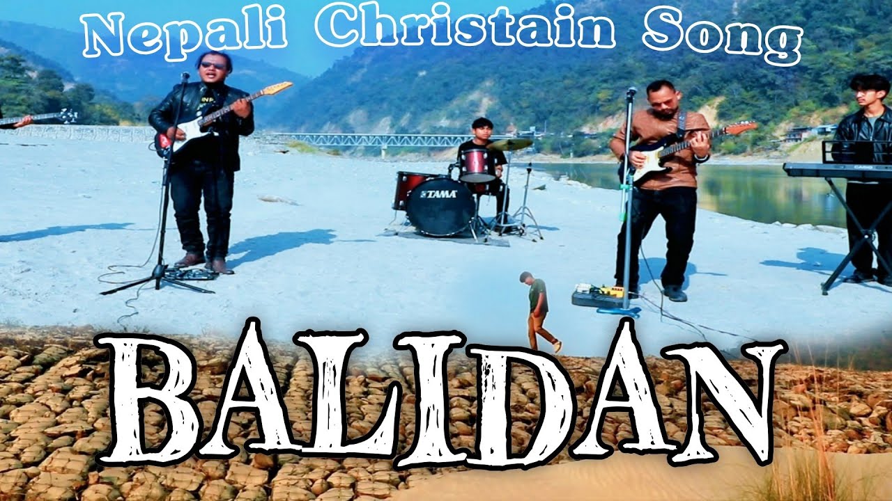 (BALIDAN )  CHRISTIAN SONG  BY BIKASH N  FINGERS 30 BAND        