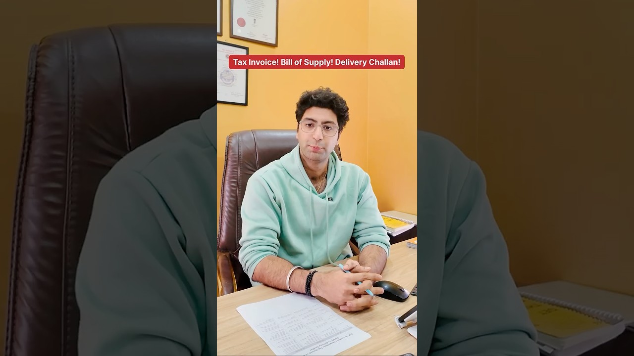 Tax Invoice vs Bill of Supply vs Delivery Challan | GST Explained Clearly