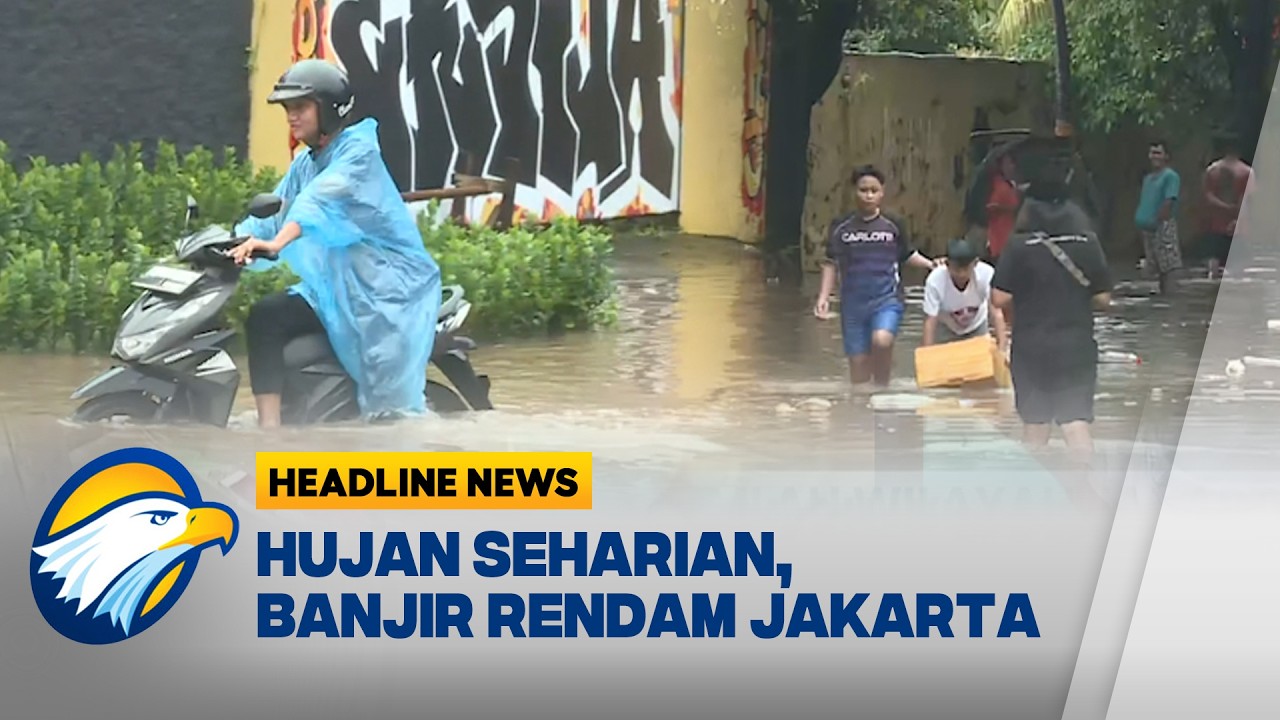 [HEADLINE NEWS 08/03] Banjir Genangi Sejumlah Wilayah Jakarta