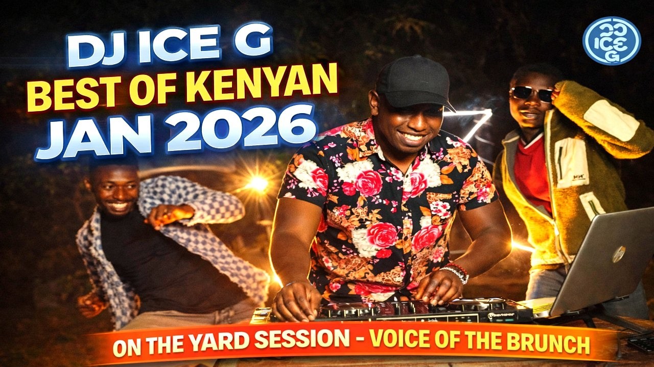BEST OF KENYAN 2026, MATATA, NAMELESS, BIEN, Unspoken Salaton, Breeder LW || DJ ICE G