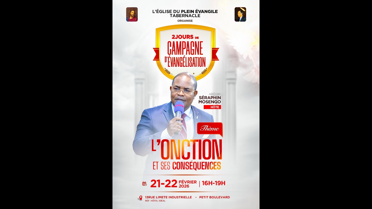CAMPAGNE D'EVANGELISATION DU PLEIN EVANGILE KINSHSA / L'ONCTIONS ET SES  CONSEQUENCES  / JOUR 2
