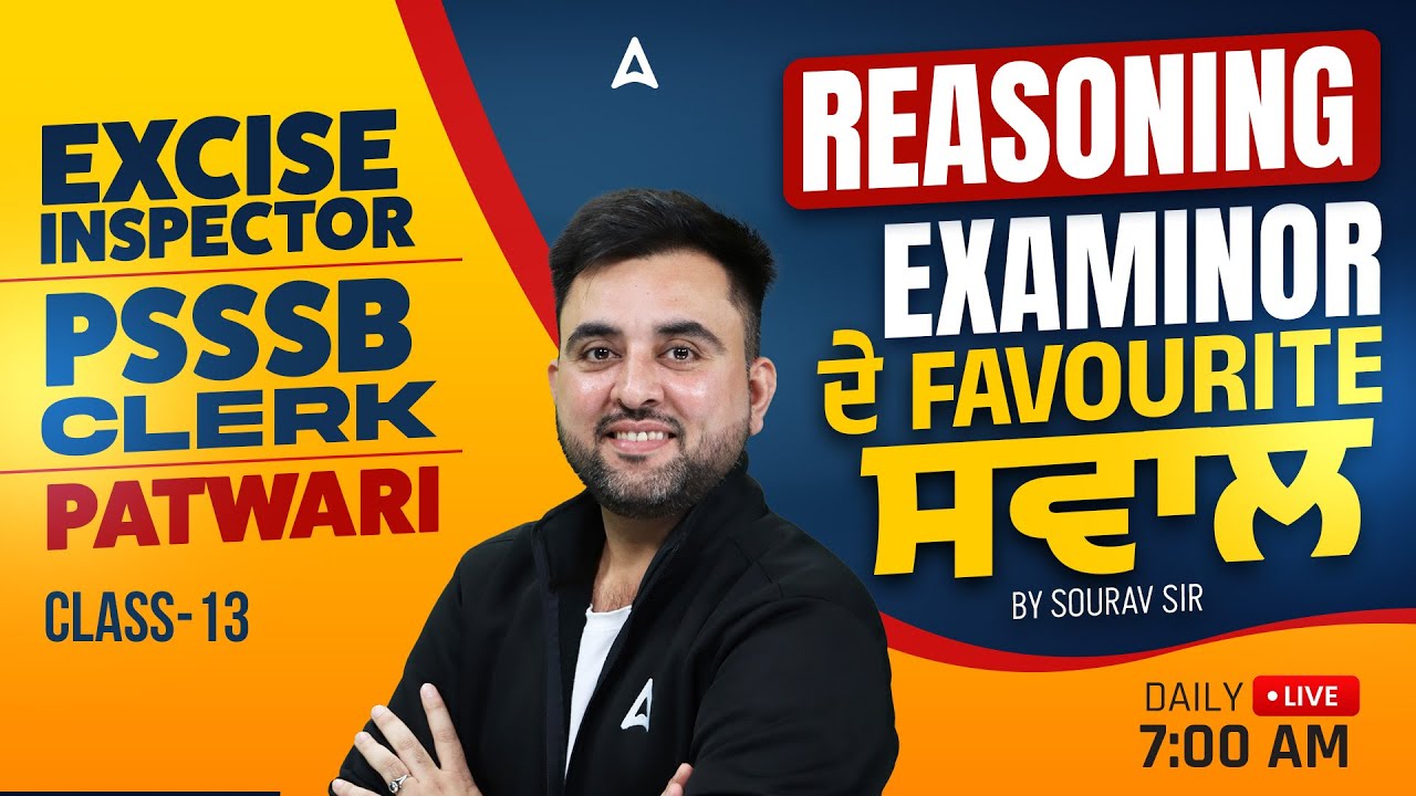 PSSSB Excise Inspector, Clerk, Patwari Preparation 2026 | PSSSB Reasoning Class By Sourav Sir #13