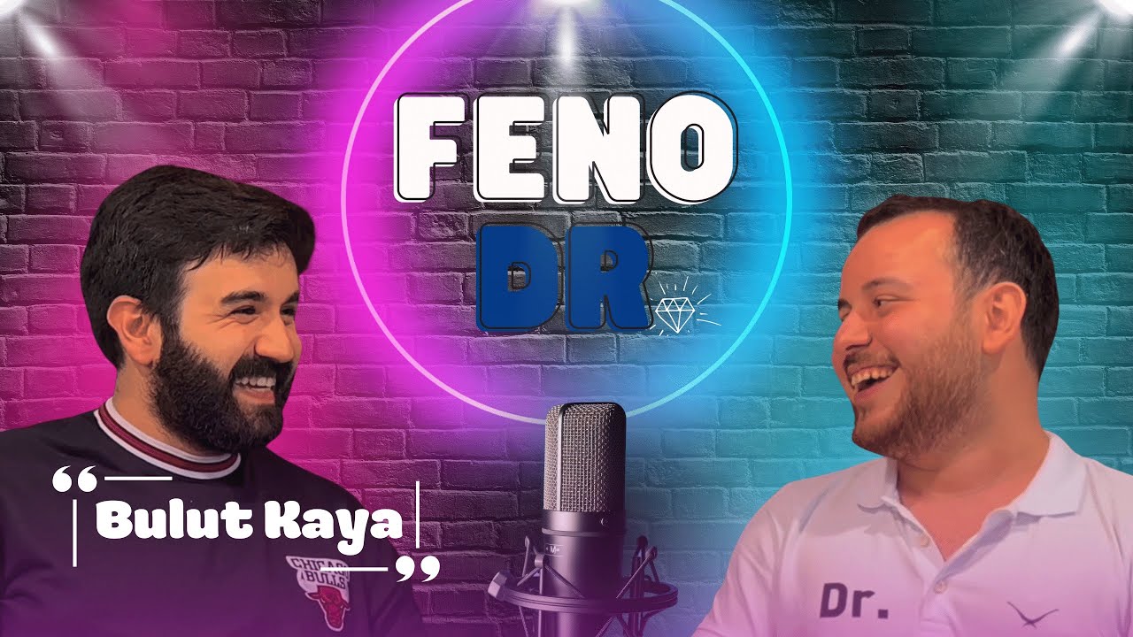 FenoDr - Dr. Bulut Kaya #2