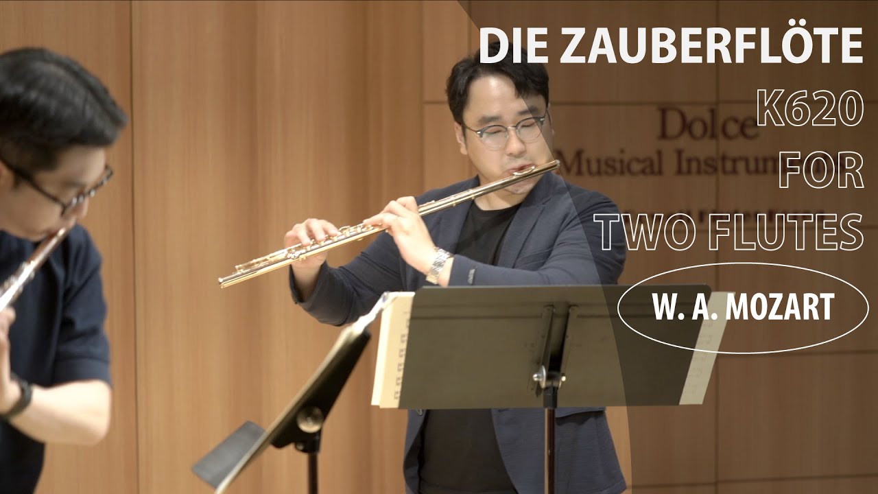 W.A. Mozart, Die Zauberflöte, K620 for Two Flutes | 모차르트, 마술피리 | 조성현, 안일구