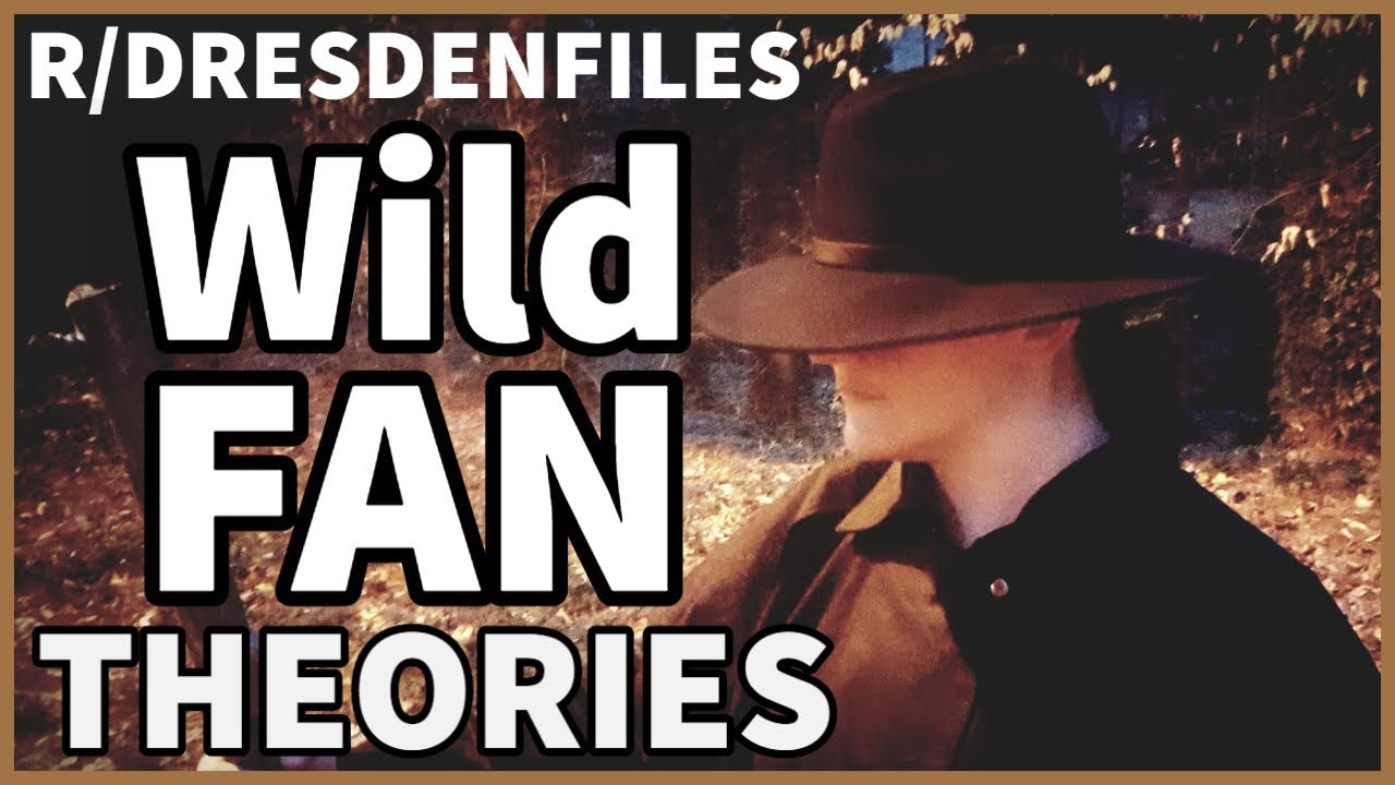 Dresden Files Fan Theories According to Reddit (R/DresdenFiles)