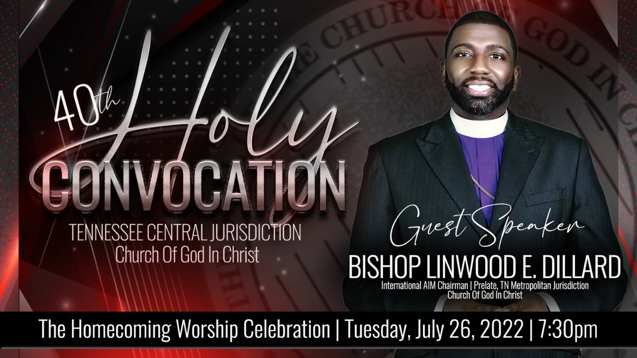TN Central Jurisdiction 40th Holy Convocation | Guest Speaker Bishop Linwood Dillard