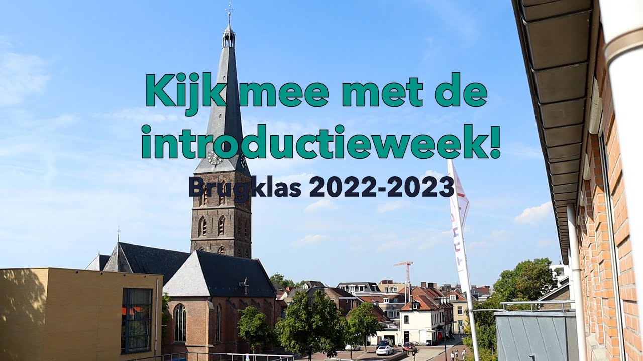 Kijk mee met de introductieweek! | Brugklas 2022-2023
