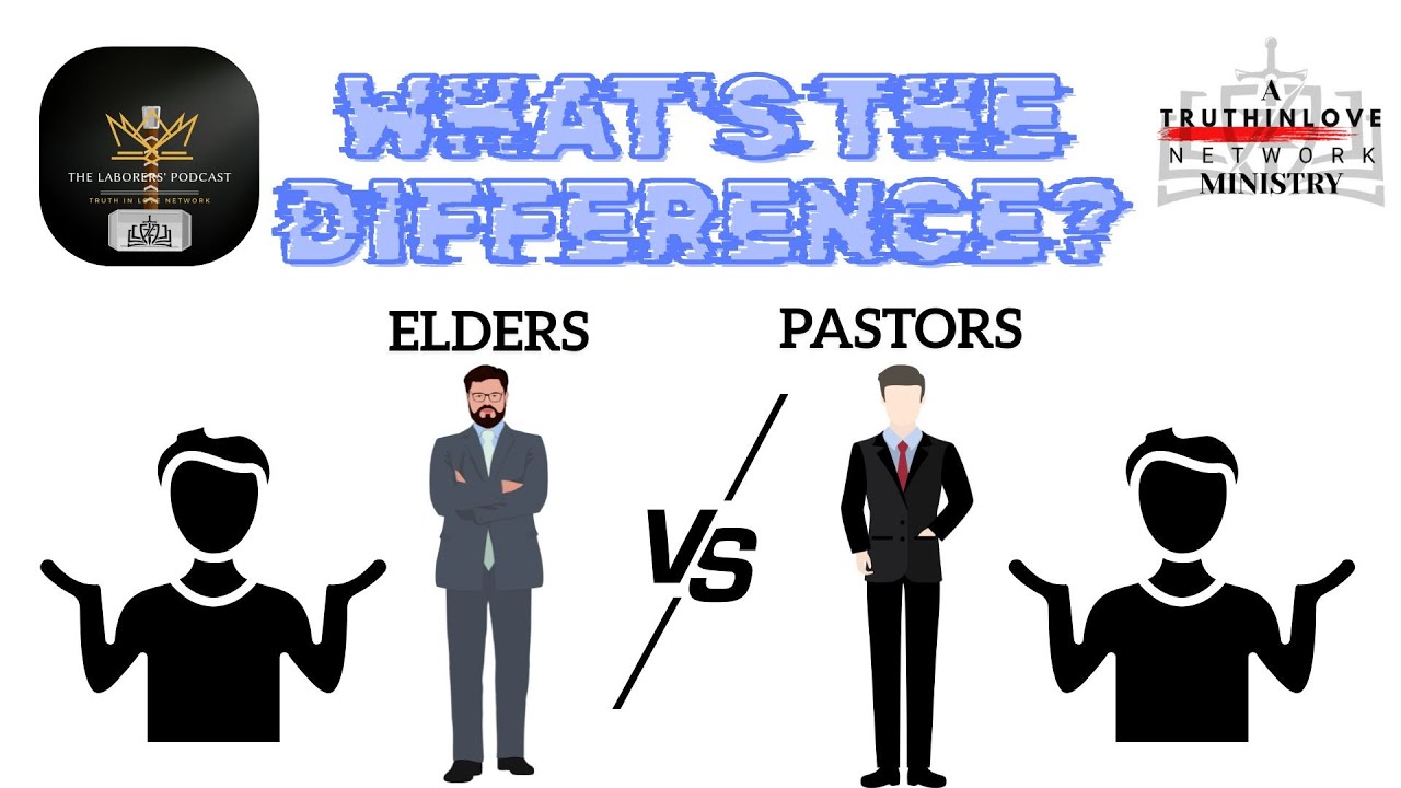 Laborers' Podcast- Elders v Pastors: What's the Difference?