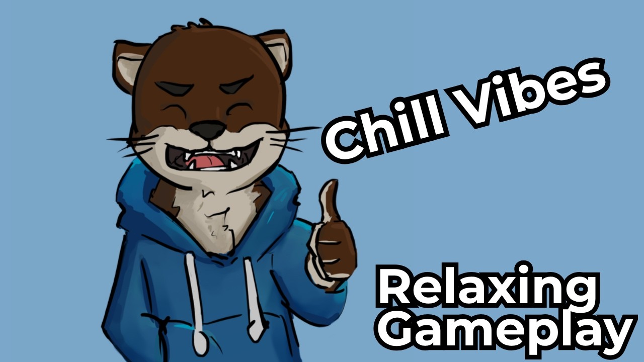 The Most Relaxing Gameplay on the Internet