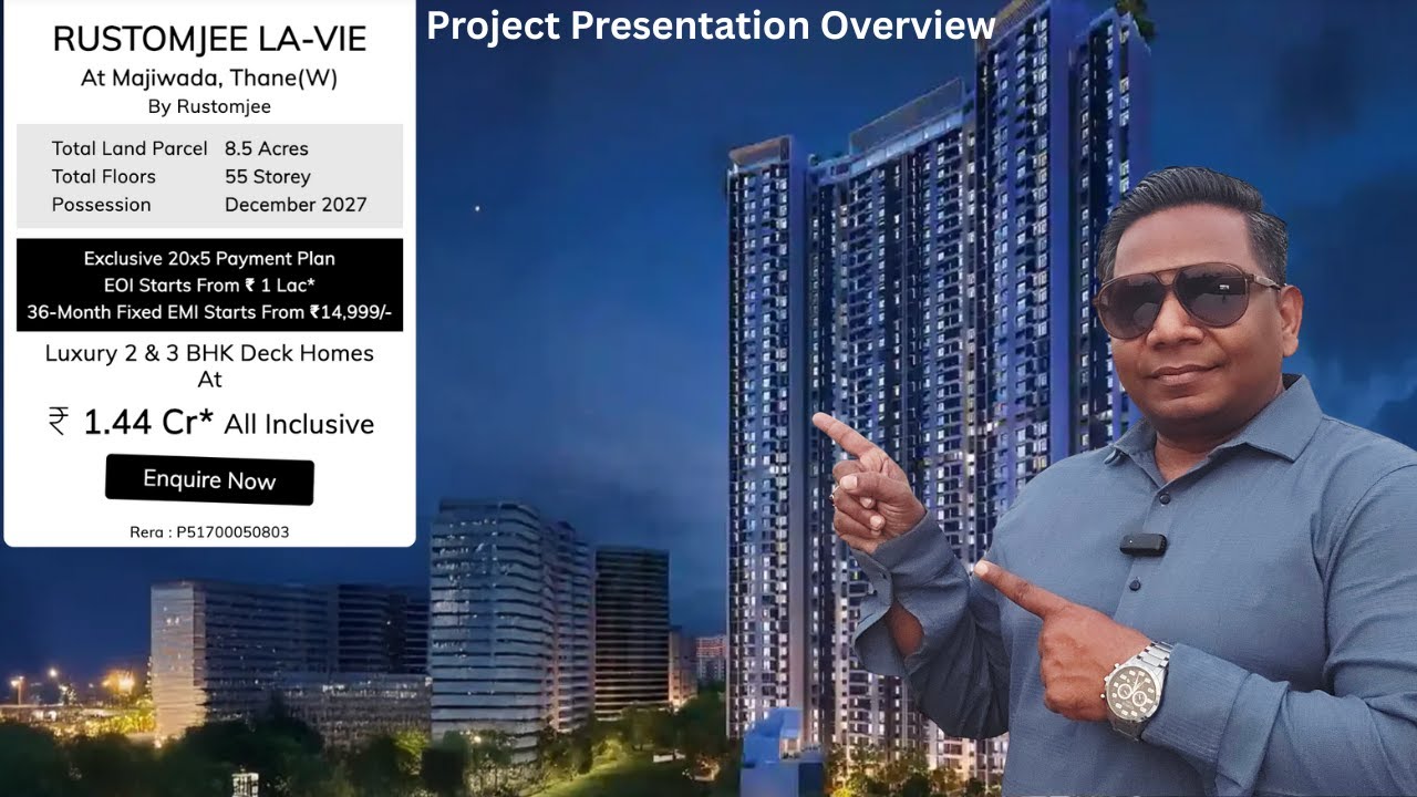 Обзор презентации проекта Rustomjee La-Vie в Мадживаде, Тане. Контакт: 7977587641