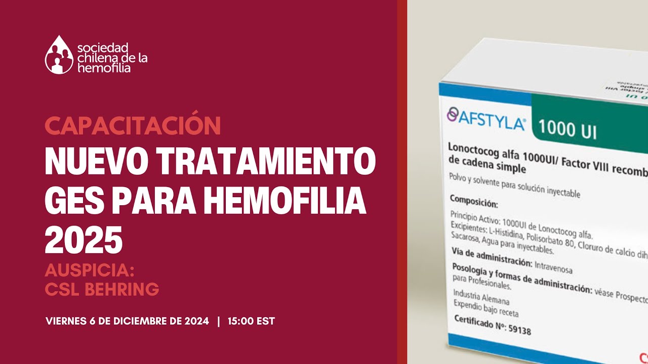 Capacitación nuevo tratamiento GES Hemofilia 2025 | SOCHEM