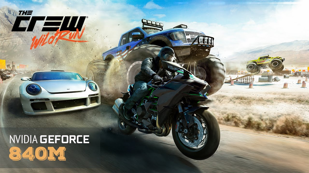 The Crew: Wild Run - Laptop 840m ( 940m ) Benchmark