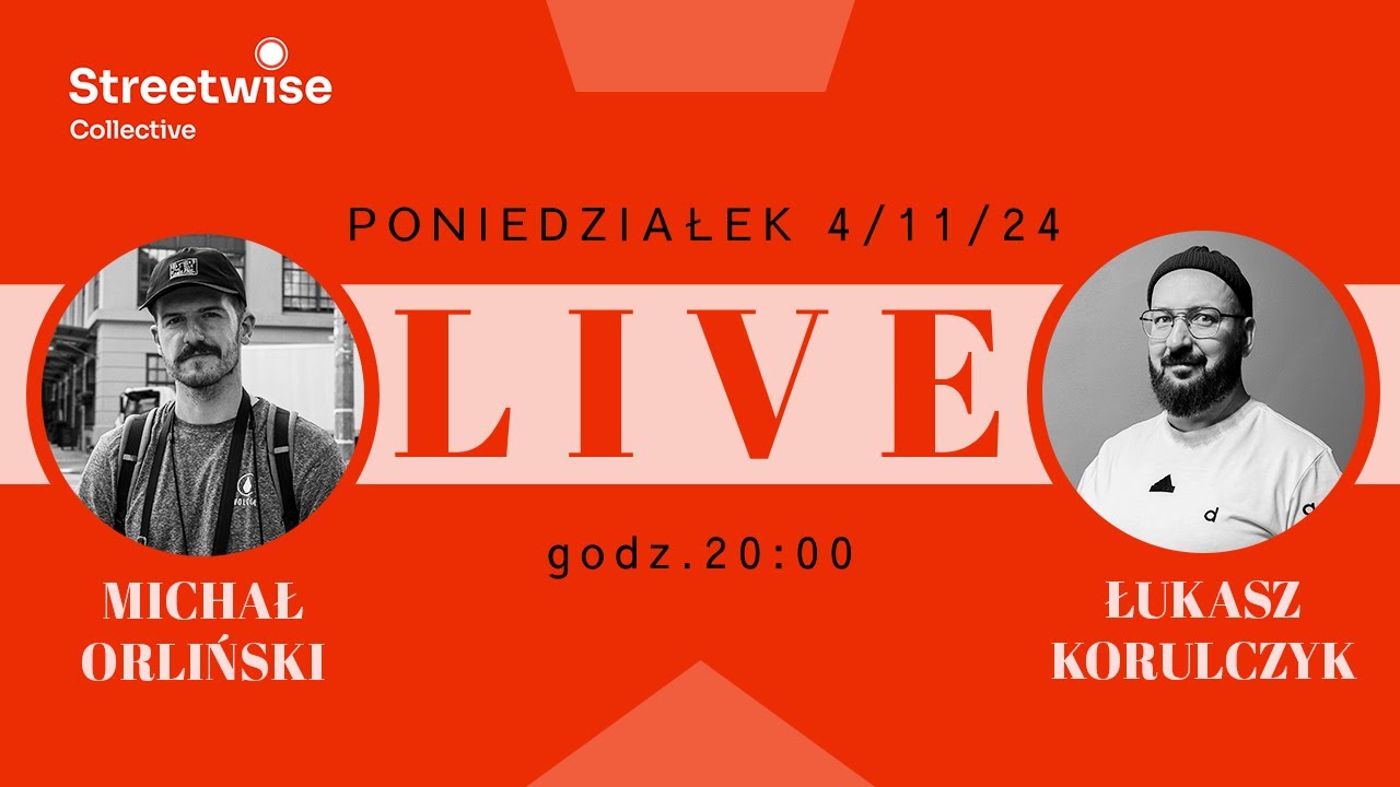 Pierwszy LIVE!!! Fotografia uliczna