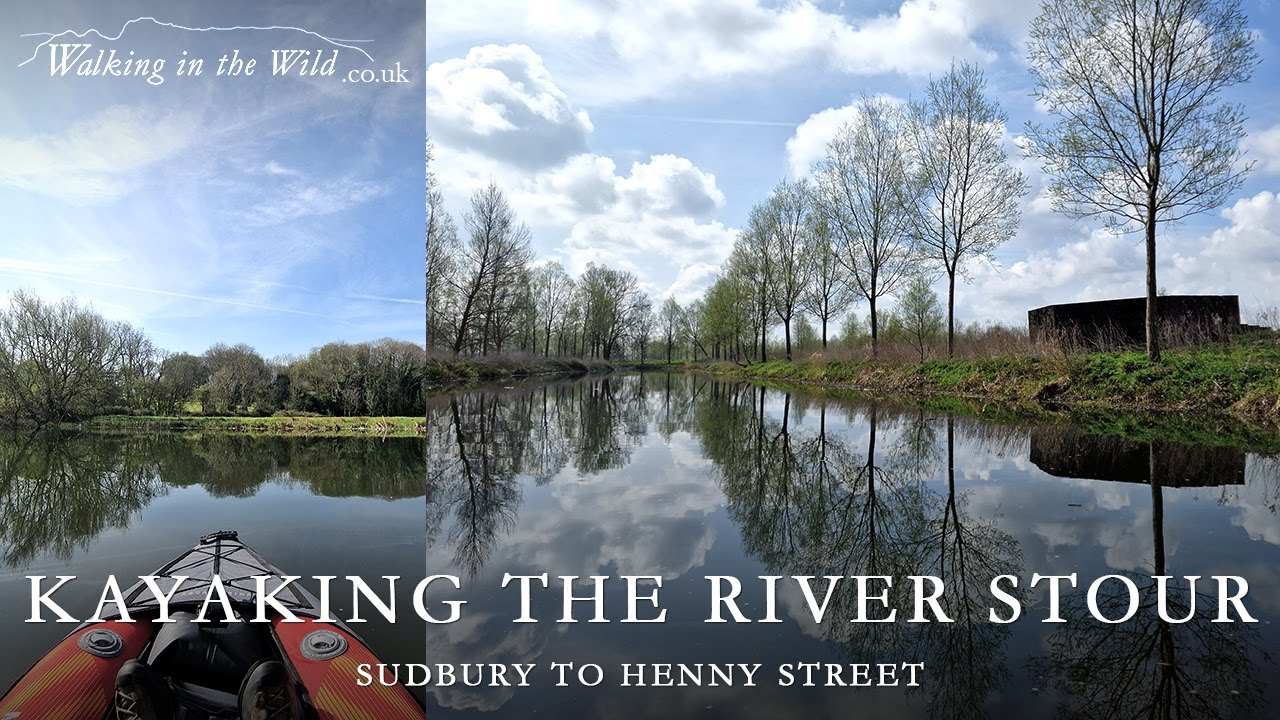 Kayaking the River Stour (Suffolk) | Sudbury to Henny Street