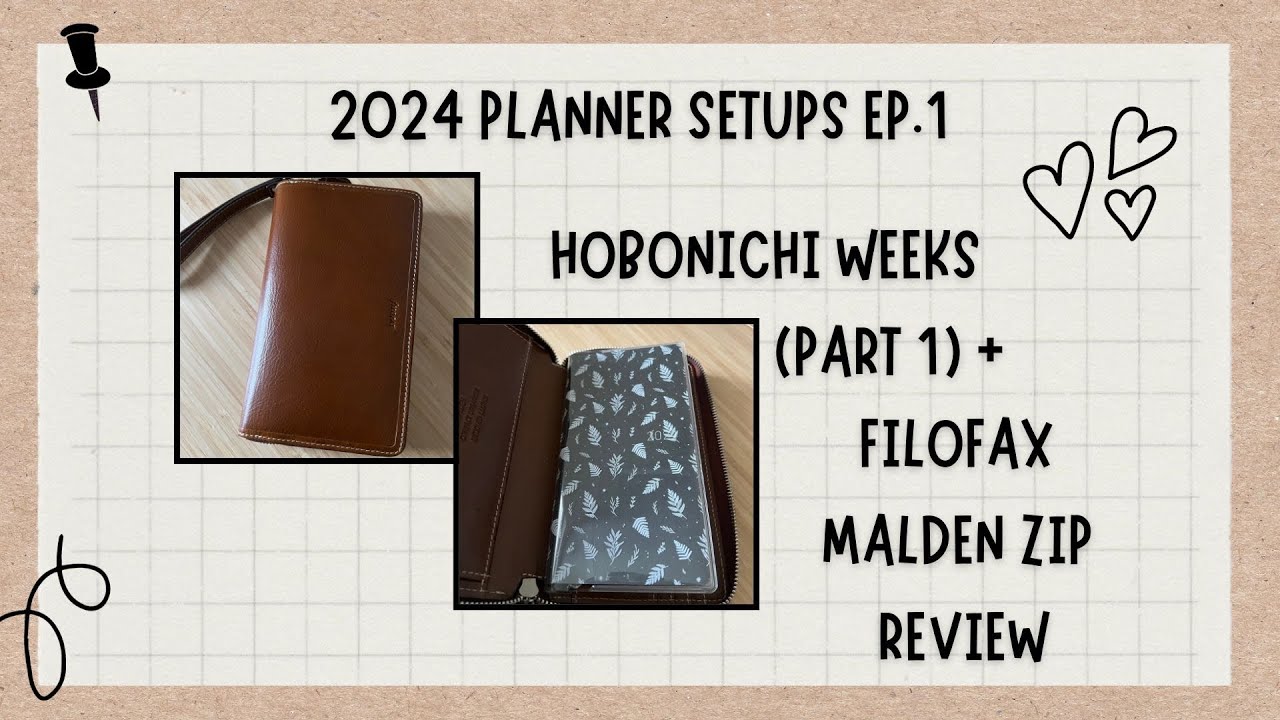 #2024  #hobonichiweeks setup Part 1 + #Filofax malden zip organizer review | Home management planner