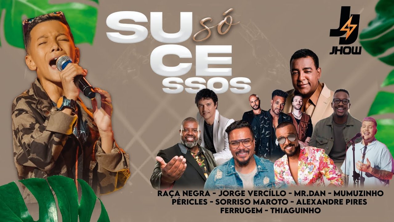 JHOW CANTA SUCESSOS DO PAGODE 2