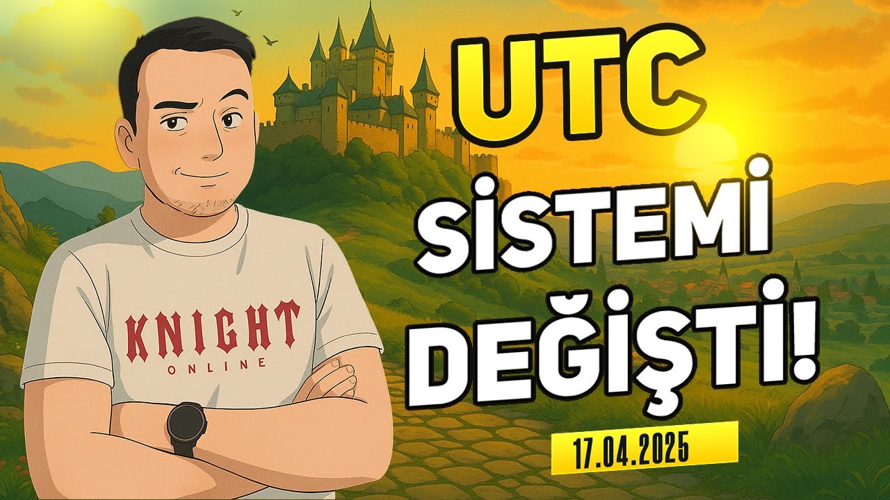UTC Drop Sistemi Değişti! | Knight Online