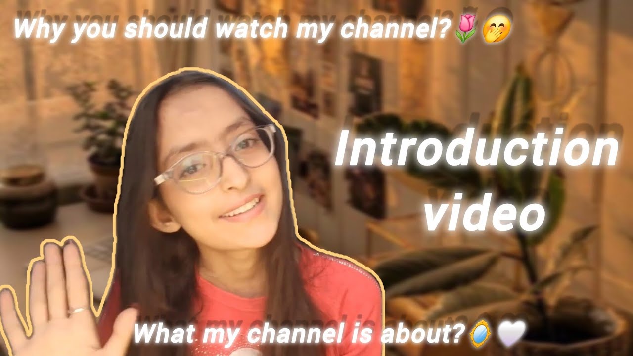 Introduction Video💫 || finallyyy!! 1st long video😭🙈|| *kinda nervous*🙂|| wanderglowera🤍🪞