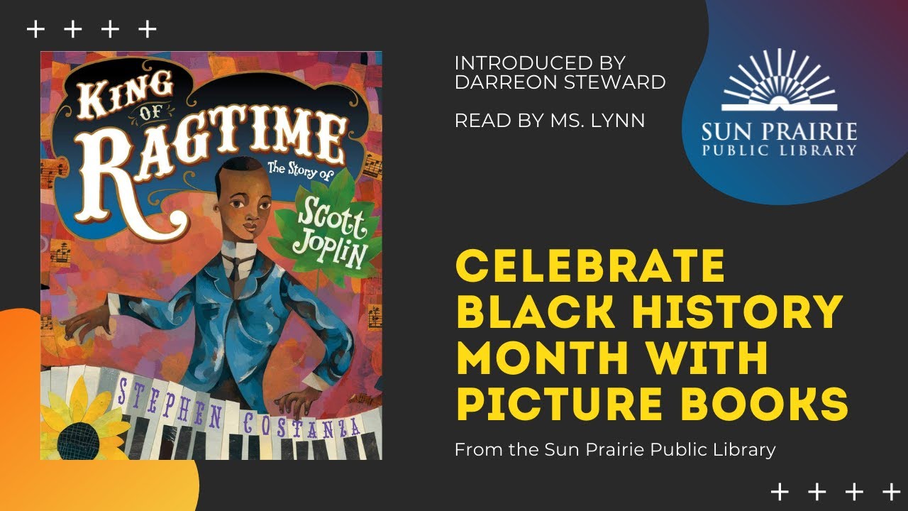 King of Ragtime: The Story of Scott Joplin