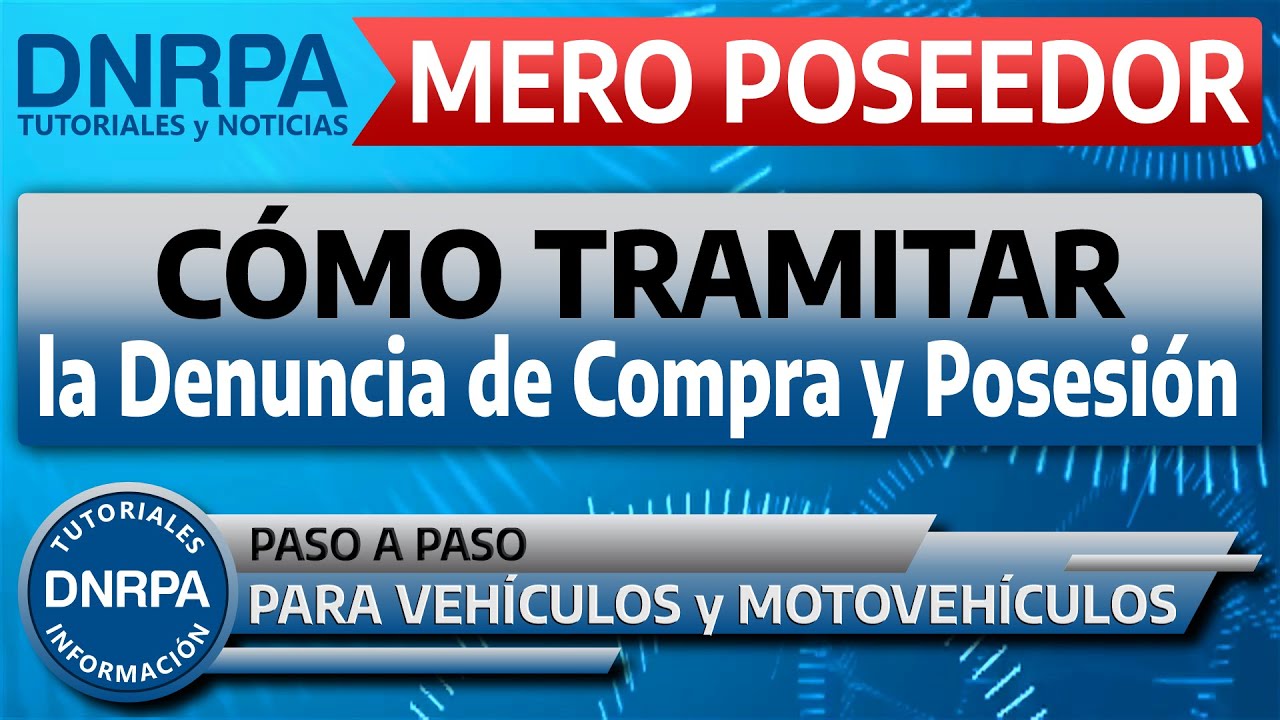 🔴 Mero Poseedor | Registro Automotor Argentina ✅ DNRPA Turnos 2024