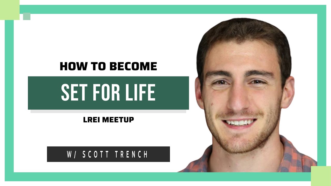 Set for Life with Scott Trench