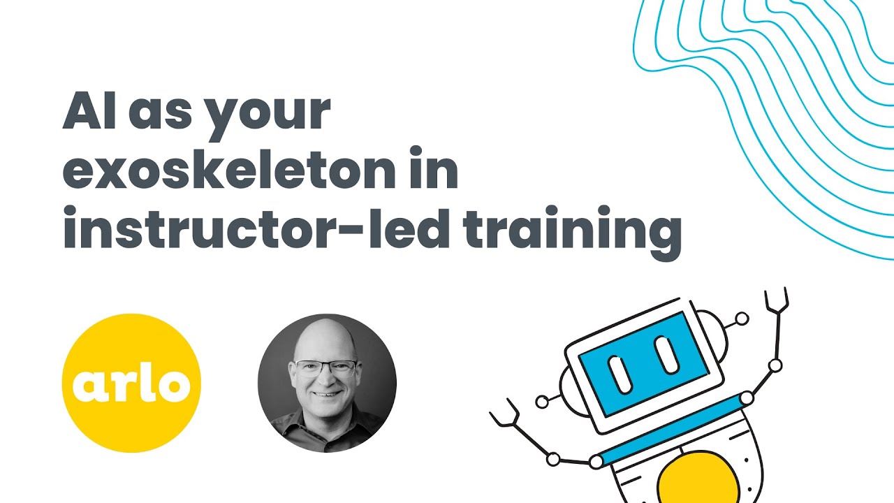 AI as your exoskeleton in instructor-led training with Dr. Karl Kapp [Webinar]