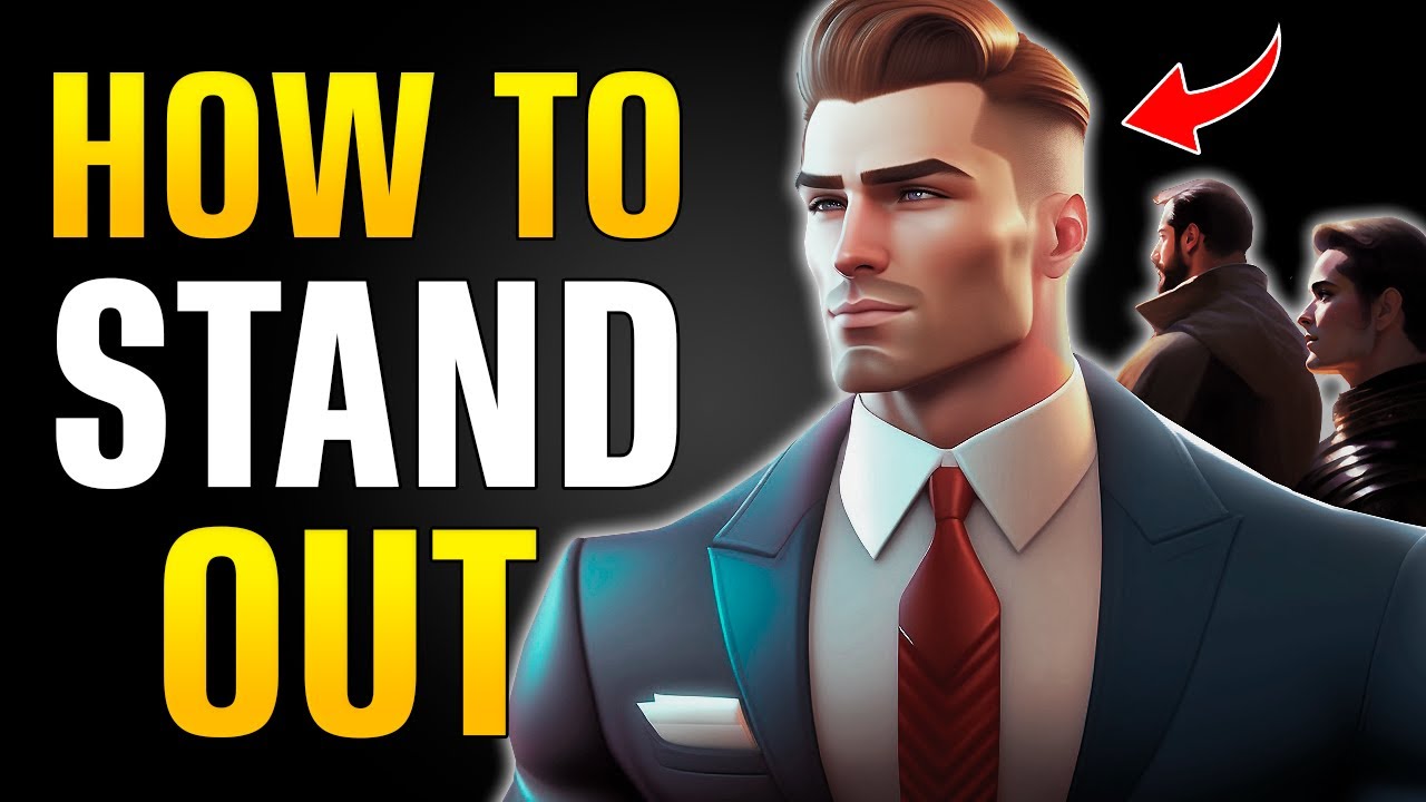 How to Stand Out in a World of Average Men (She'll Notice You!)