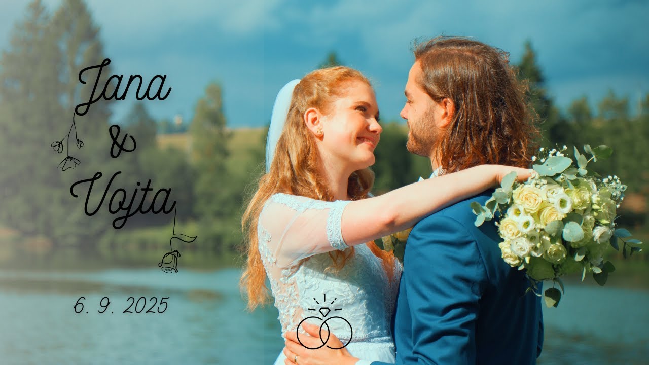 Jana & Vojta - 6. 9. 2025