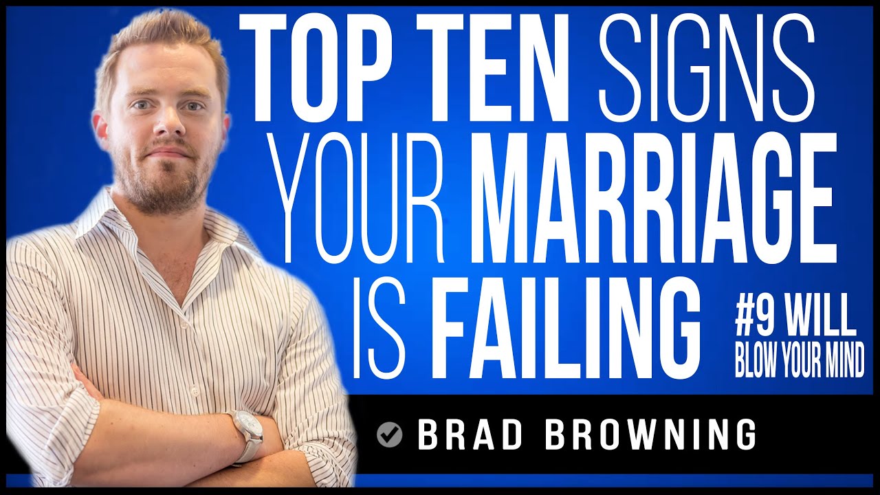 Top 10 Signs Your Marriage Is Failing (#9 will blow your mind!)