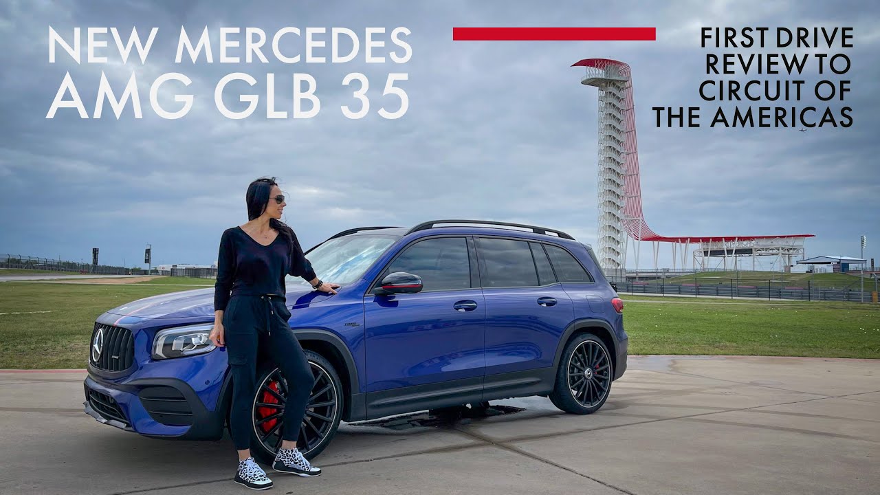 NEW Mercedes AMG GLB 35 | First Drive to Circuit of the Americas