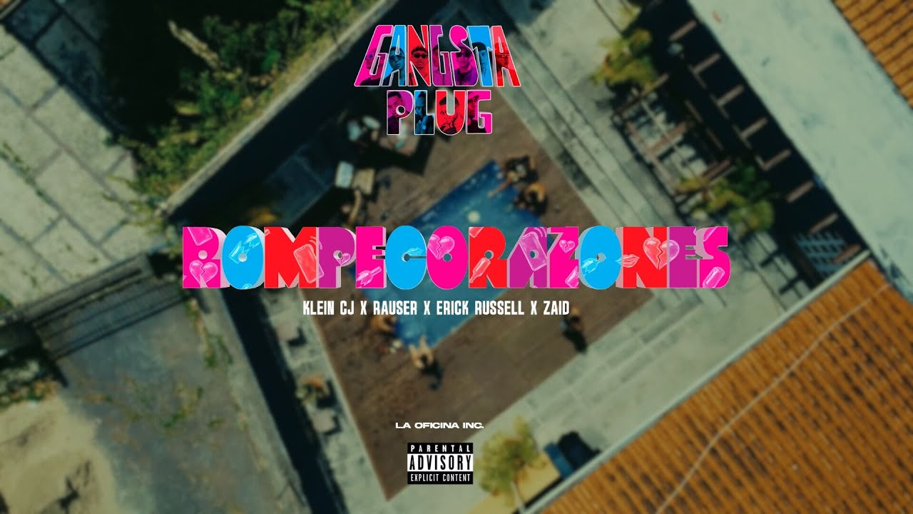 ROMPECORAZONES - Klein CJ x Rauser x Erick Russell x Zaid (VIDEO OFICIAL)