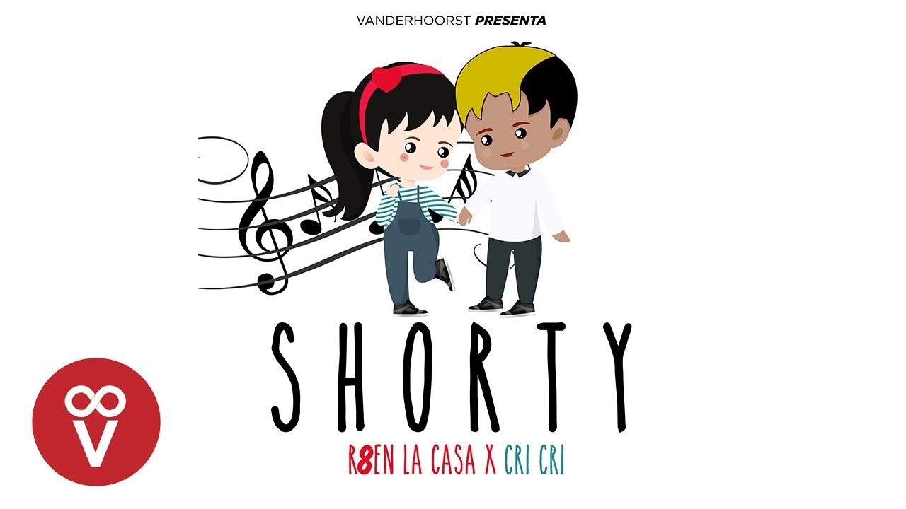 R8 En La Casa x Cri Cri - SHORTY (Audio Oficial)