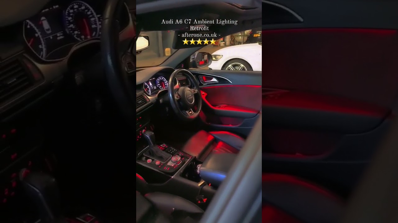 Audi A6 C7 Ambient Lighting Retrofit - Afterone UK - #audi #aftr1 #afteroneuk #viral