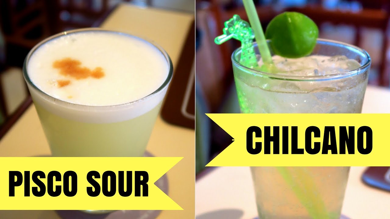 Peruvian Drinks: Pisco Sour vs Chilcano in Lima, Peru