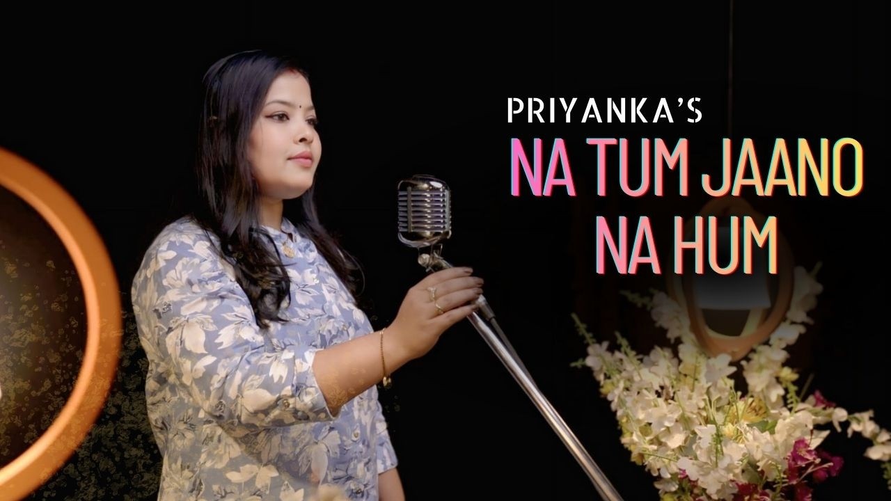 Na Tum Jano Na Hum Cover By Priyanka | Kaho Naa Pyaar Hai | Hrithik Roshan & Ameesha P | Lucky Ali