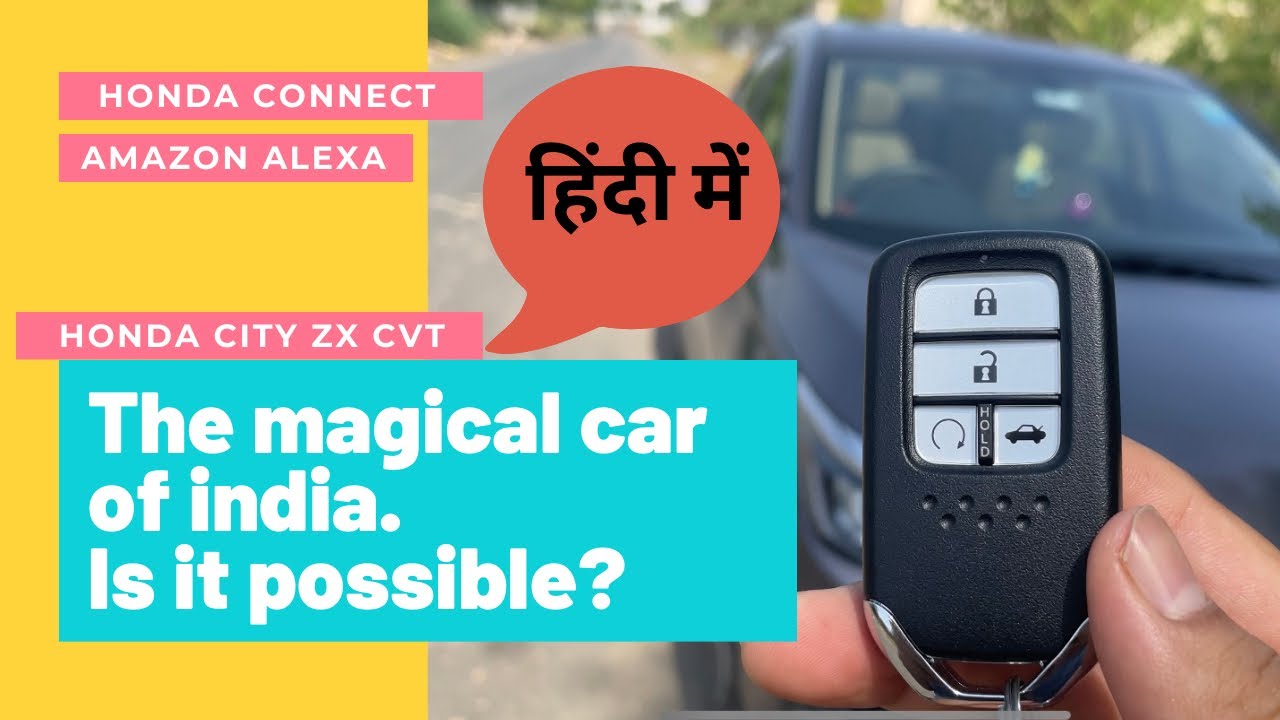 Honda connect and Amazon Alexa EXPLAINED in Hindi | Honda City 5th Generation CVT ZX Petrol Variant