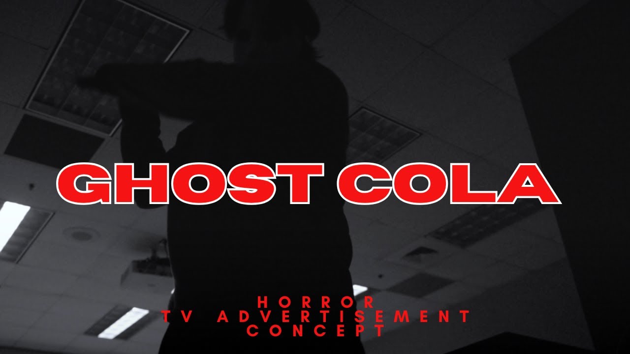 GHOST COLA I 30-Second Horror Commercial