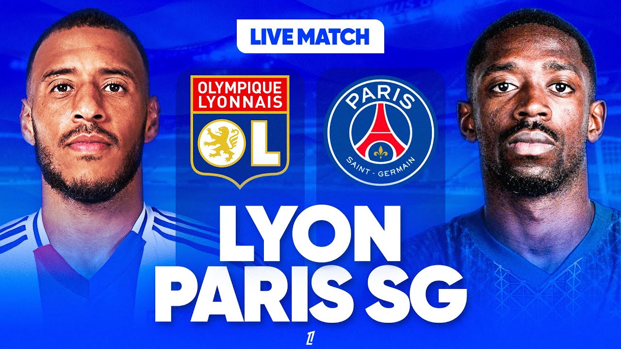 🔴🔵 LYON - PSG LIVE / 🔥ALLEZ PARIS ! / 🚨VICTOIRE OBLIGATOIRE POUR REPRENDRE LA 1ERE PLACE! / 🏆LIGUE 1
