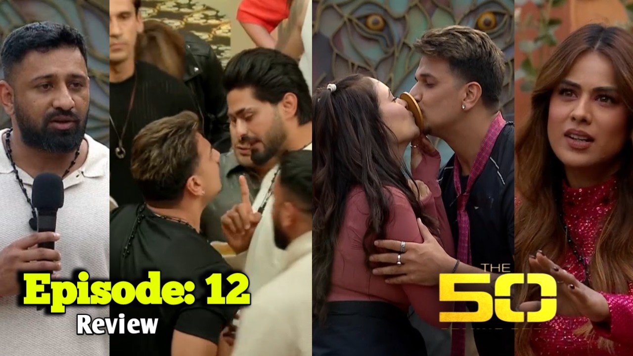 The 50: 12 February Today Full Episode Review On Episode 12 Rajat Prince Arbaaz Fight And Love Game