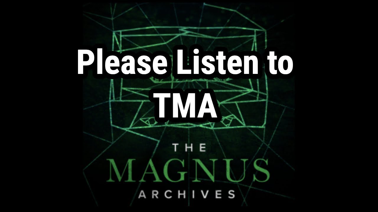 How to Write a Horror Story: The Magnus Archives