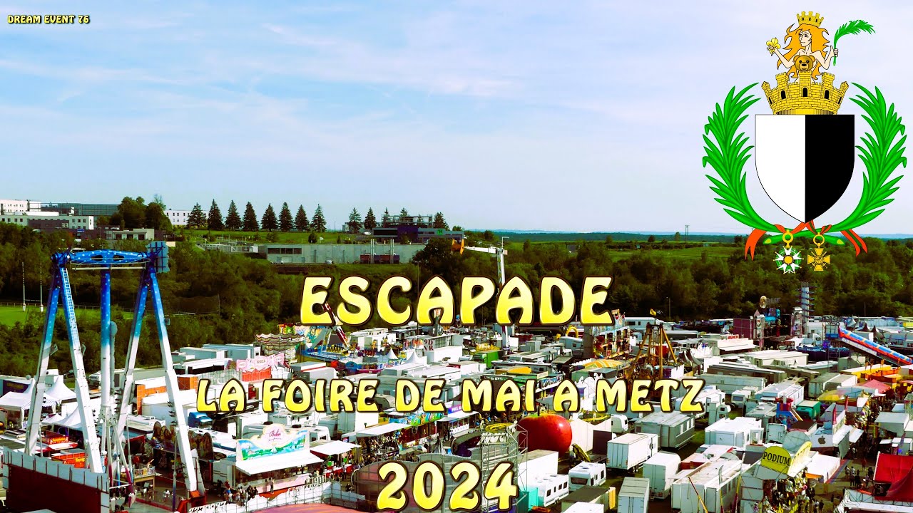 La foire de Mai 2024, Metz ( 57 )