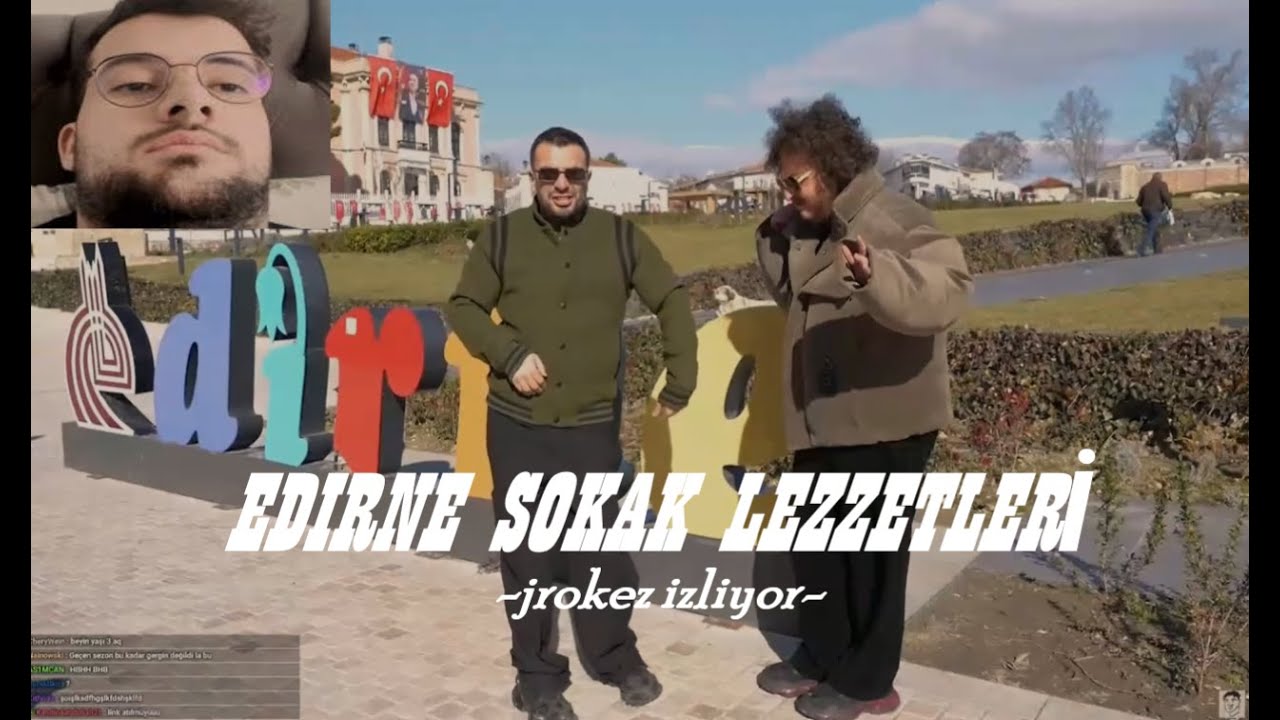 Jrokez, Ali Biçim Edirne Sokak Lezzetleri izliyor