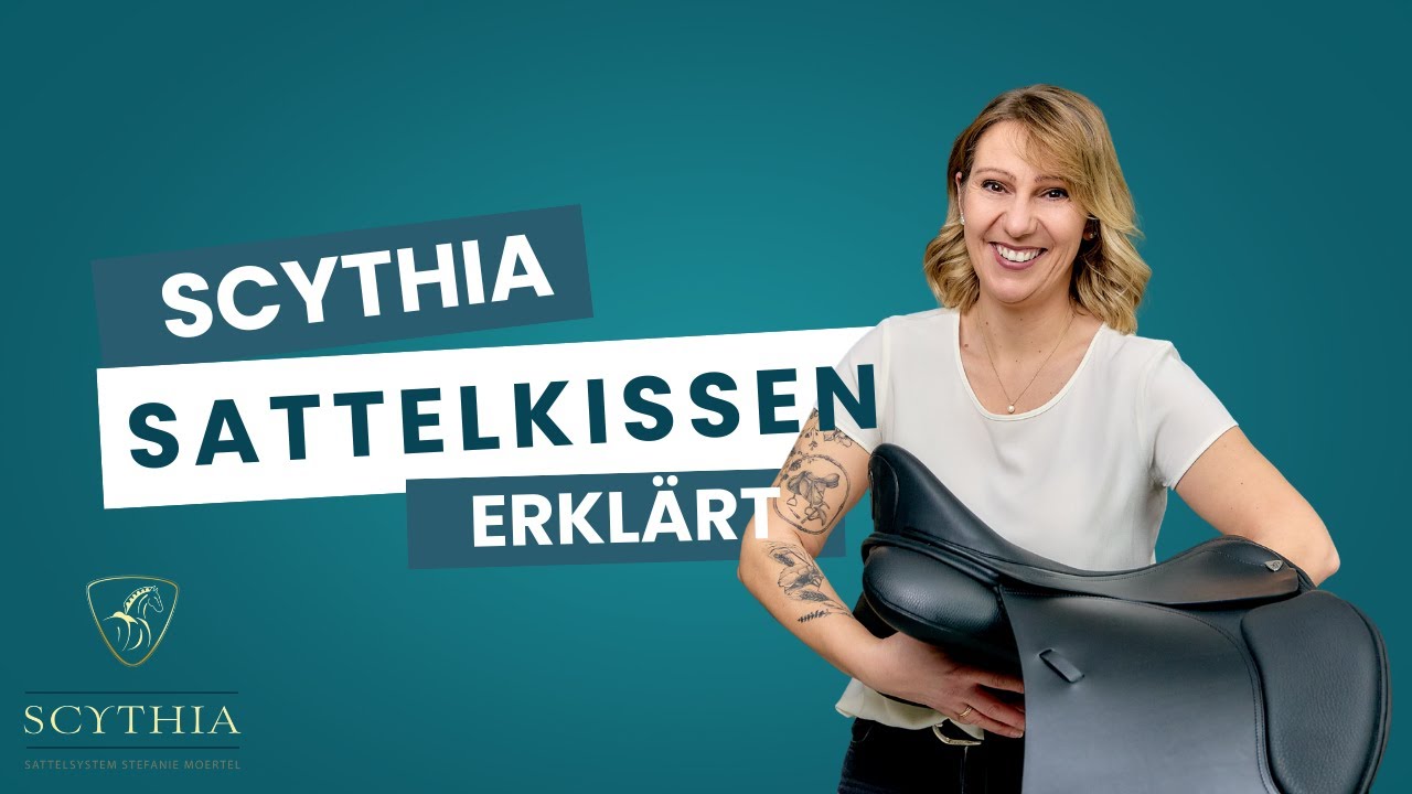 Die verschiedenen Scythia Sattelkissen erklärt