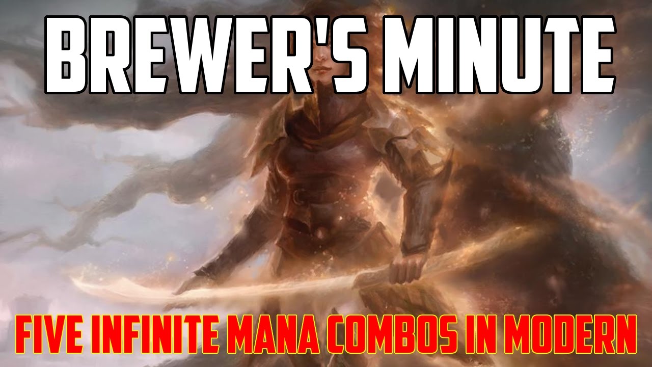 Brewer's Minute: Five Infinite Mana Combos in Modern