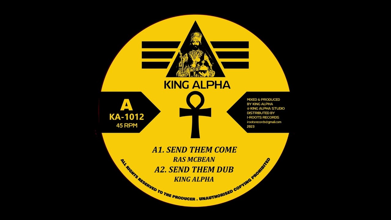 KA-1012 - Ras McBean & King Alpha - Send Them Come & Come Down Rome