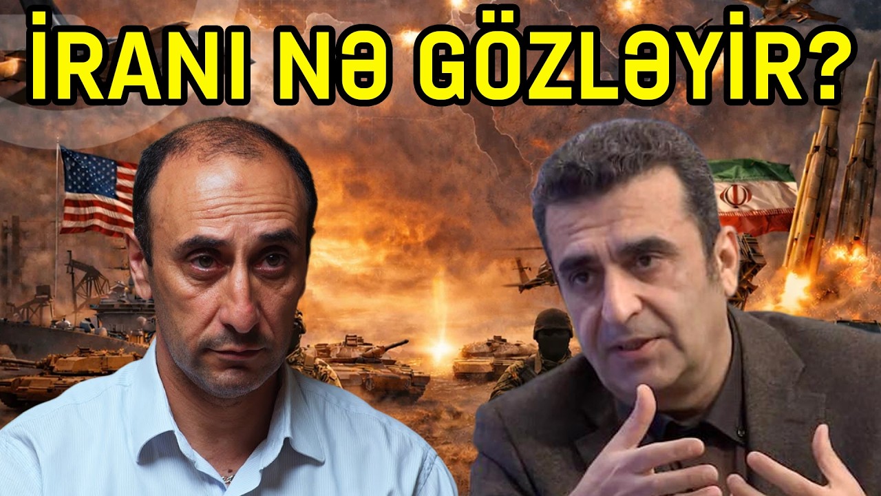 Rizvan Hüseynovla DEBAT: İranı nə gözləyir?