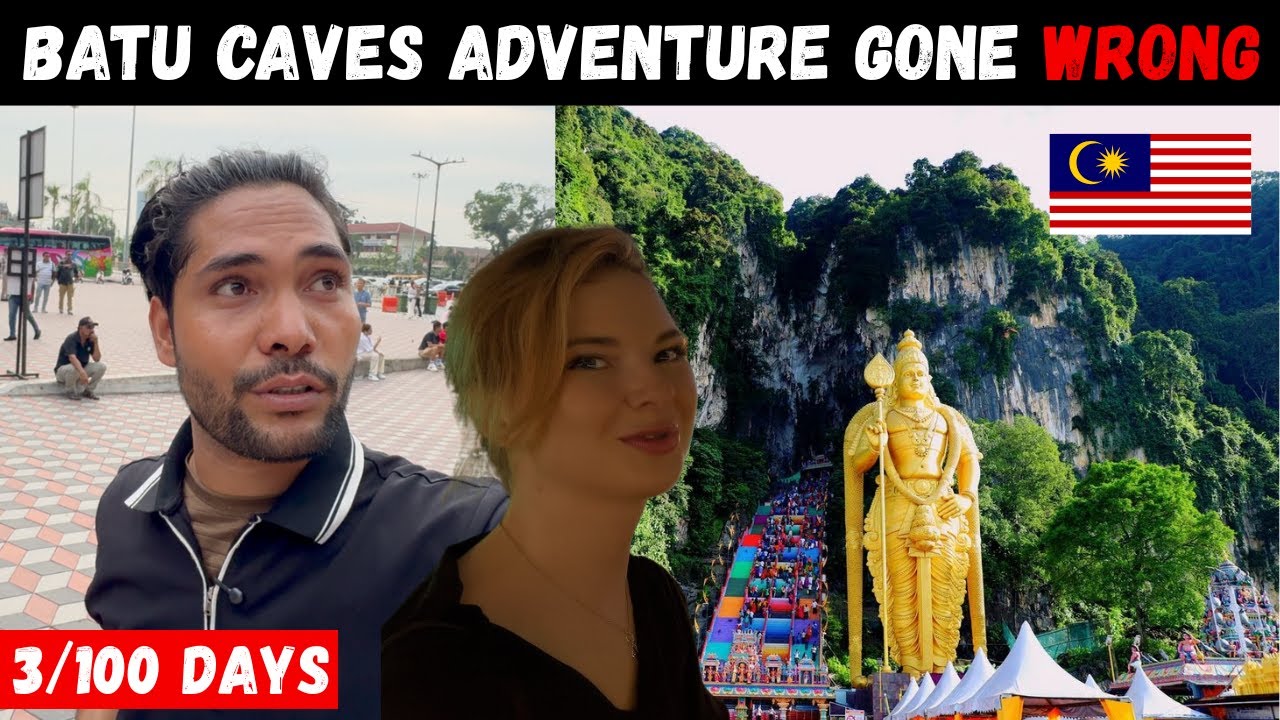 Batu Caves Adventure Gone WRONG | Malaysia's Most Crowded Tourist Spot ! DAY 03/100