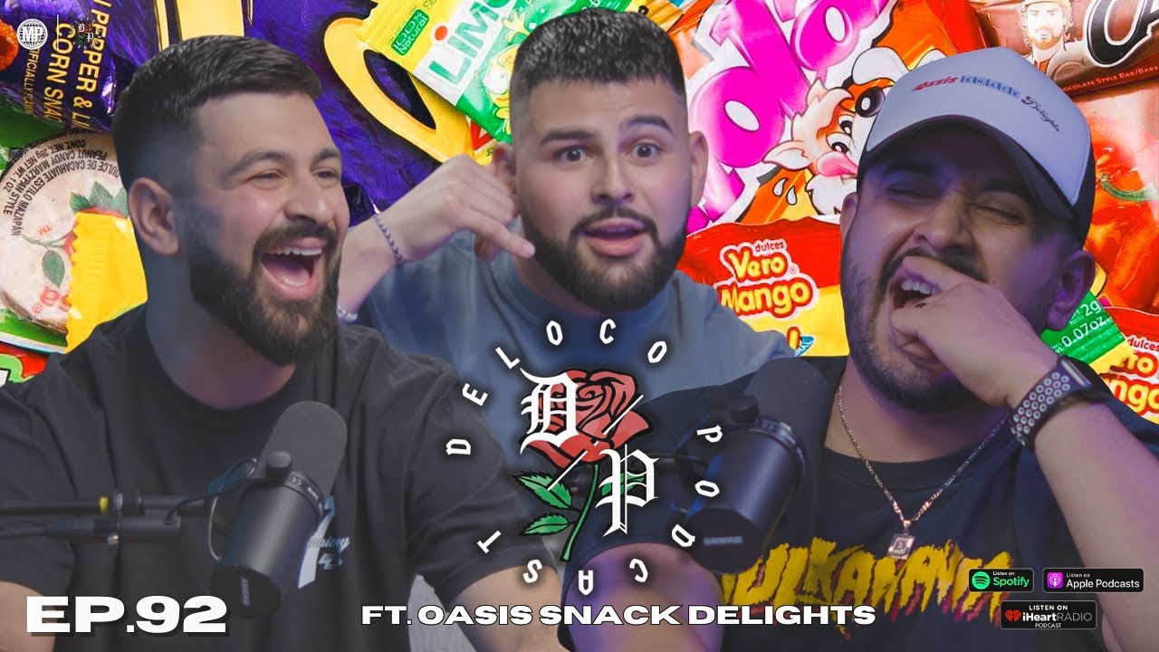 Los Snack Papi’s Ft. Oasis Snack Delights 
